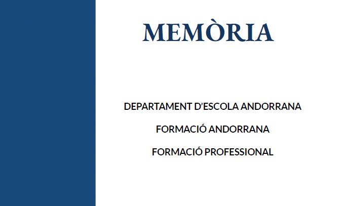 Memòria del Departament d’Escola Andorrana, Formació Andorrana i Formació Professional Curs 2024-2025